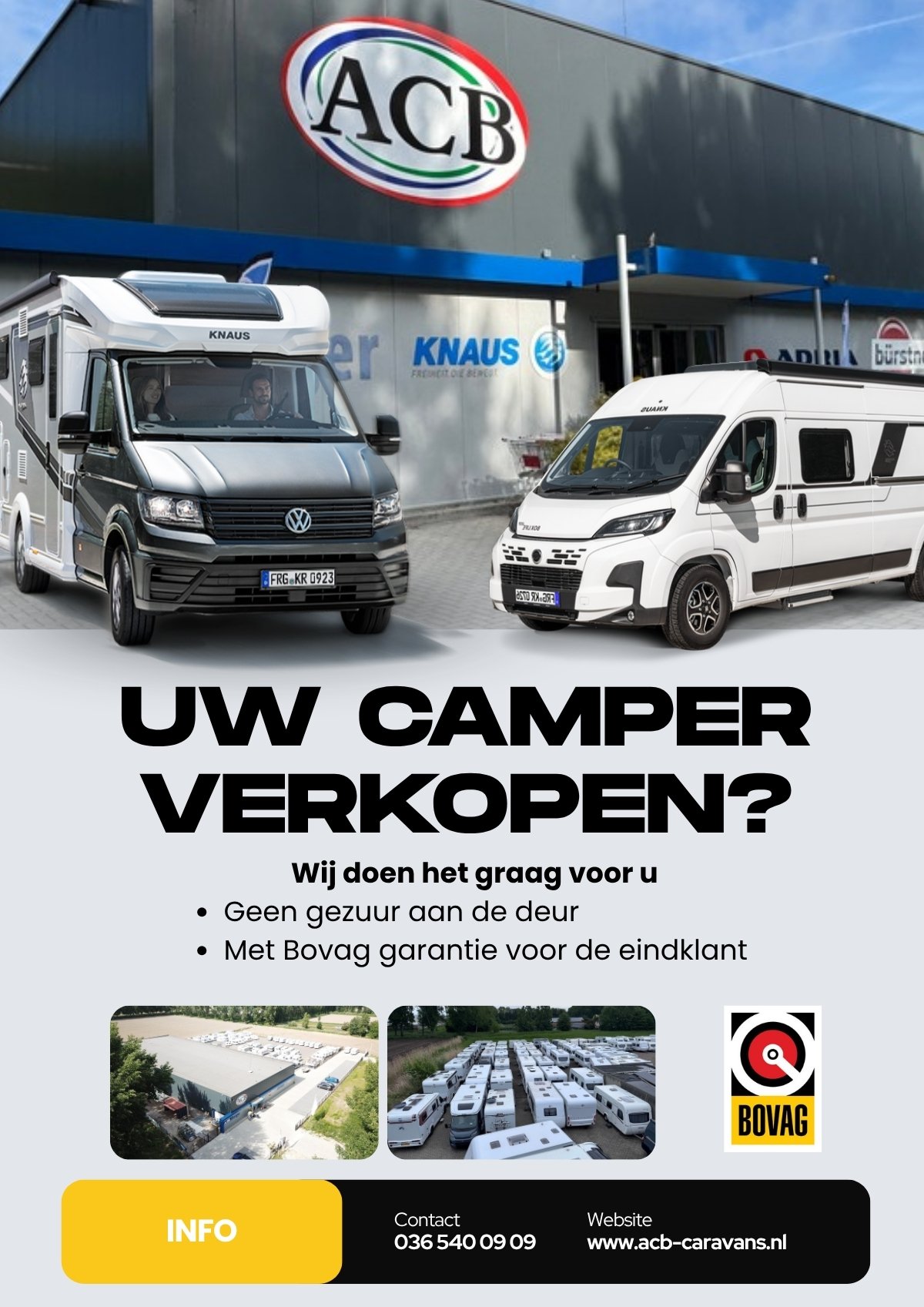 Uw camper verkopen in bemiddeling bij ACB Caravans Almere, geen gezuur aan de deur en met BOVAG garantie